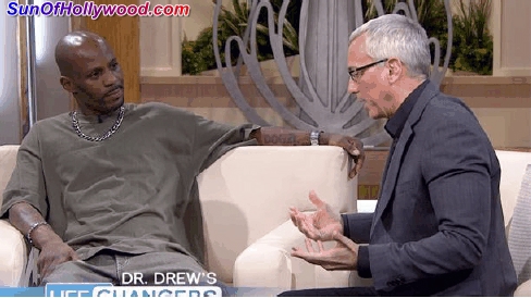 DMX and Dr. Drew: Both Are Legendary Life Changers